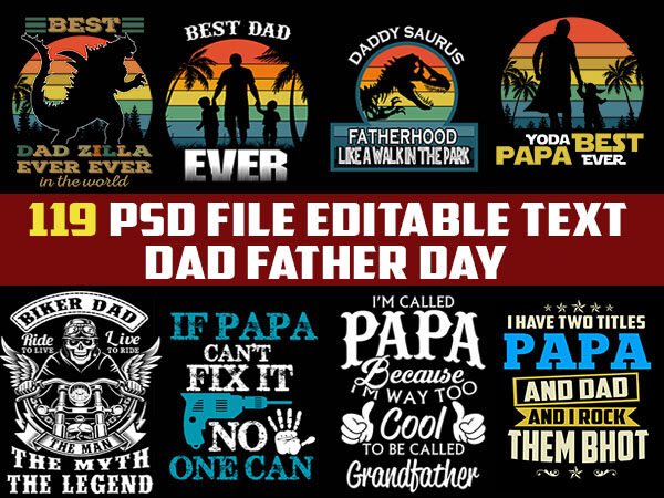 119 dad father papa fathers day bundle funny dad psd file editable t shirt bundles