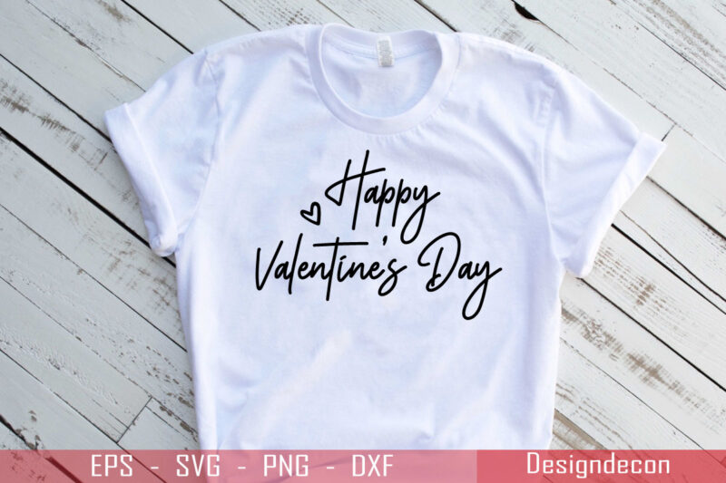 Happy Valentine’s Day Minimalist handwritten valentine quote T-shirt Template