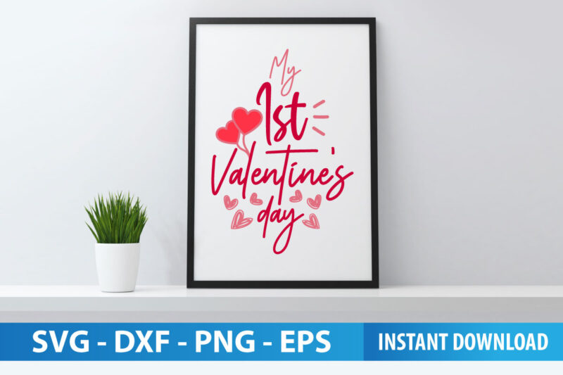 My 1st Valentine’s Day Minimalist handwritten valentine quote T-shirt Design Template for kids
