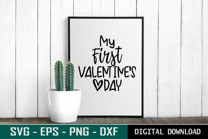 My First Valentine’s Day quote Typography colorful romantic SVG cut file for print on T-shirt and more merchandising