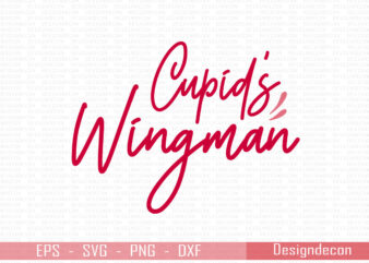 Cupid is wingman script minimalist handwritten valentine funny quote T-shirt Design Template