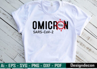 Omicron SARS-CoV-2 Alert handwritten CORONAVIRUS quotes T-shirt Template. Typography of Omicron variant of Covid-19.
