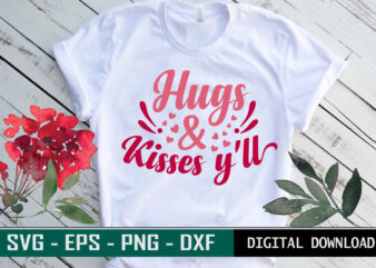 Hugs and Kisses Valentine quote Typography colorful romantic SVG cut file for print on T-shirt and more merchandising