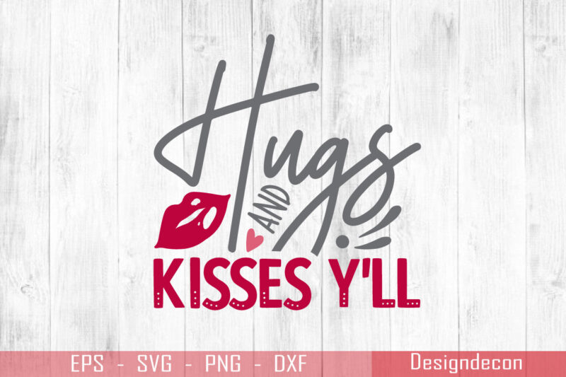 Hugs and kisses colorful Romantic handwritten valentine quote Minimalist T-shirt Design Template