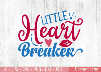 Little heart breaker Cute handwritten valentine quote T-shirt Design Template