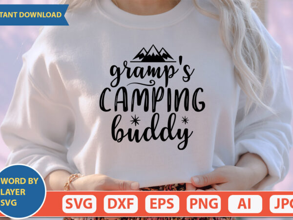 Gramp’s camping buddy svg vector for t-shirt
