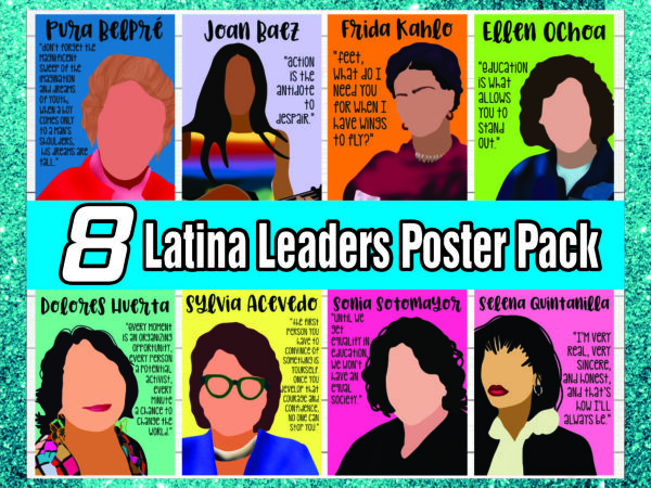 1 bundle 8 latina leaders poster pack, empowered women, changemakers, world changers, rainbow, aesthetic, printable, classroom, social justice 1045886933