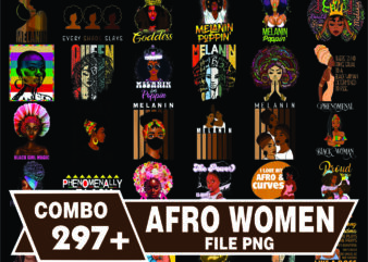1 Bundle 297+ Afro Women png, Black Girl PNG, Black Queen PNG, Afro Girl png, Black Women Strong PNG, Black Queen Bundle, Sublimation Digital 907712211