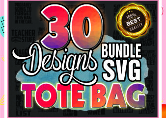 1a 30 Tote Bag SVG Bundle, Funny Shopping Bag Quotes SVG Cut files, Funny Tote Bag SVG Print, Funny Quotes, Commercial Use, Instant Download 908731060