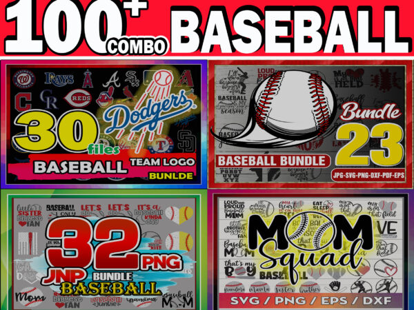 1 combo 100+ baseball svg bundle, baseball team logo, baseball mom svg, baseball fan svg, baseball shirt, baseball love svg, digital download cb707852096