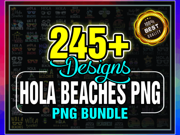 1 bundle 245+ hola beaches png, beach png, beach lover gift, beach vacation png, summer vacation png, funny beach png, digital download 991225396 1 bundle 245+ hola beaches png, beach png, beach lover gift, beach vacation png, summer vacation png, funny beach png, digital download 991225396