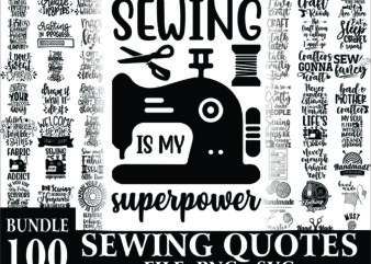 1 Bundle 100 Sewing Quotes SVG / PNG, Images, Clipart and Vector Files For Cricut & Silhouette, Designs Download, Instant Download 1016822860