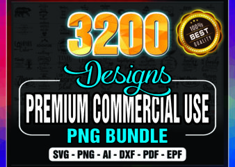1a 3200 Designs Premium Commercial Use PNG Bundle, Mom and Dad SVG bundle, 4th of July Svg, School SVG, Adventure Svg, Funny Quote Svg Bundle 929167093