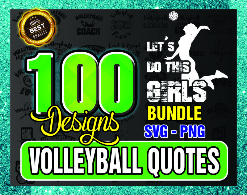 Bundle 100 Volleyball Quotes SVG / PNG, Volleyball Life Bunlde, Volleyball Athlele Ai, Sport Svg, Instant Download 1017563990