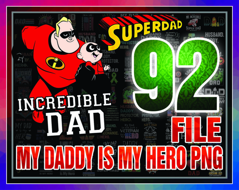 My Daddy Is My Hero PNG Sublimation,My Daddy My Hero LINEMAN, Daddy Is My Super Hero Png, Super Dad, Super Man, Incredible Dad Digital 1003868740