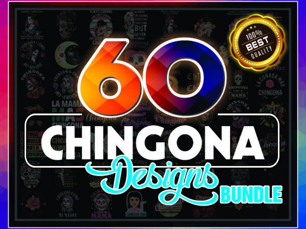 1 chingona png digital download – bundle png, lways chingona – sometimes cabrona – but never pendeja – png file sublimation, digital download 1004644331