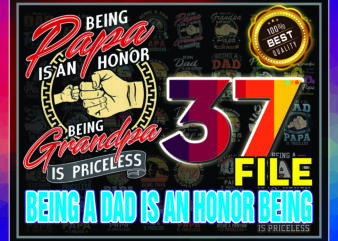 1a 37 Being A Dad Is An Honor Being Papa Is Priceless PNG Bundle, Happy Fathers Day Png, Autism Awareness For Son Digital File Instant Download 965483442