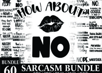 1 Bundle 60 Files Sarcasm, Sarcastic Svg, Funny Bundle Svg, Funny Quotes Svg, Funny Svg Bundle, Sassy Svg, Sarcastic Quotes Svg, Sarcasm Svg, Dxf, Cricut File 1009865026