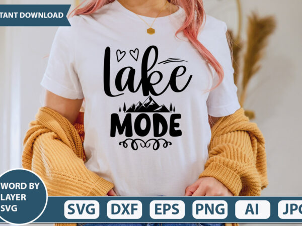 Lake mode svg, cut file, silhouette, cricut,vector design
