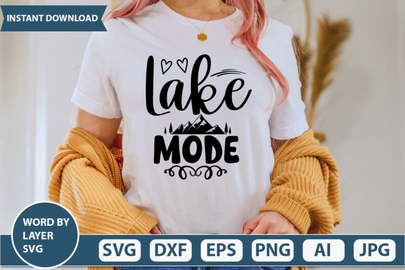 Lake Mode SVG, Cut File, Silhouette, Cricut,vector Design