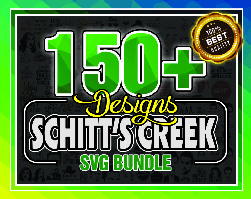 150+ Designs Schitt’s Creek Svg Mega Bundle, David Rose Svg, Ew Covid Quotes svg, Rose Apothecary svg, Schitts Creek svg cut files Digital 970694762