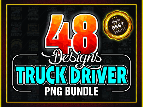 1a 48 designs truck driver png bundle, driver png, truck png, trucker move america png, truck driver png, 18 wheeler png, instant download 972089371 1a 48 designs truck driver png bundle, driver png, truck png, trucker move america png, truck driver png, 18 wheeler png, instant download 972089371