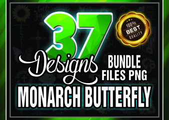1a 37 Designs Monarch Butterfly Png Bundle, Jesus, Sunflower, Belief Sublimation, Faith Christian Cross, Digital Print Design, Digital Download 974199211