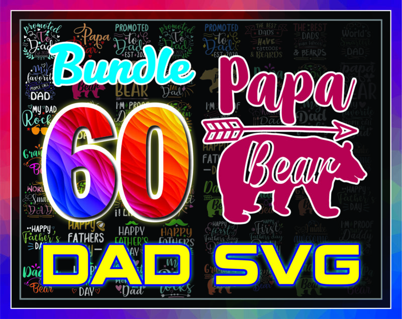 60 Designs Dad SVG Bundle, Happy Father Day Svg, Dad Lives Matter, Fonts Dad Bundle, Dad Designs Bundle, Dad Quote Svg, Instant Download 981472625