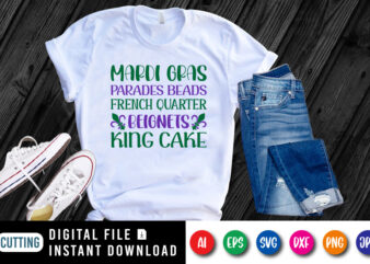 Mardi Gras parades beads French quarter beignets king cake T shirt, Happy Mardi Gras shirt print template, Typography design for Mardi Gras