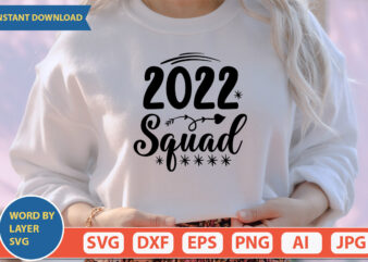 2022 squad SVG Vector for t-shirt