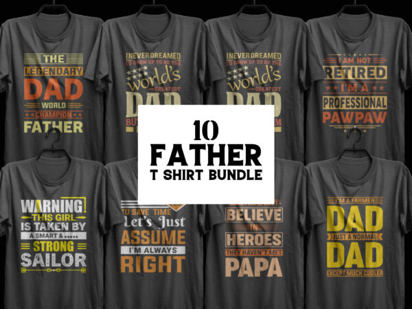 Dad t shirt design bundle, father t shirts funny, father t shirt design, father t shirt daughter, father t shirt baby onesie, father t shirt online, father t shirt print,