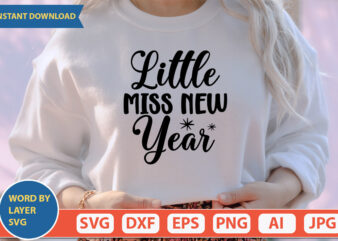 little miss new year SVG Vector for t-shirt