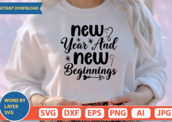 new year and new beginnings SVG Vector for t-shirt