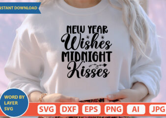 new year wishes midnight kisses SVG Vector for t-shirt