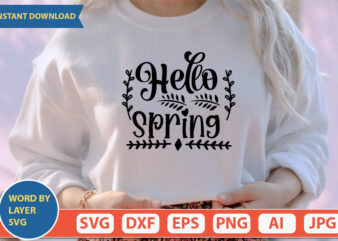 Hello Spring SVG Vector for t-shirt