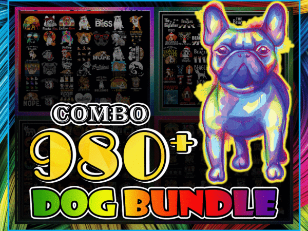 1 combo 980+ dog png bundle, bulldogs png, bundle beagle dogs png, cute beagle dogs png, funny dogs png, cute french bulldog, digital download cb876521028