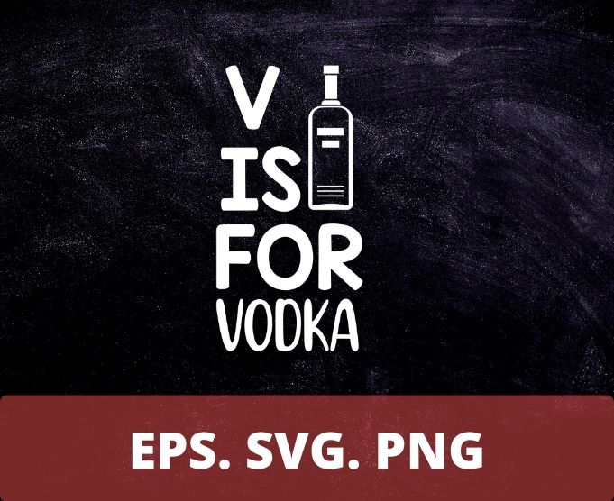 V is for Vodka Shirt Anti Valentine’s Day Drinking Vodka T-Shirt design, V is for Vodka Shirt,Anti Valentine’s Day, Vodka T-Shirt design, funny, humor, valentines day 2021