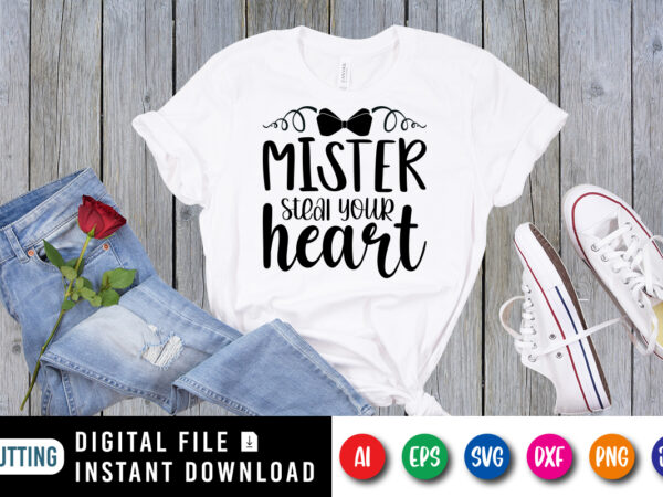Mister steal your heart t shirt, happy valentine shirt print template, vintage element tie vector, typography design for 14 february