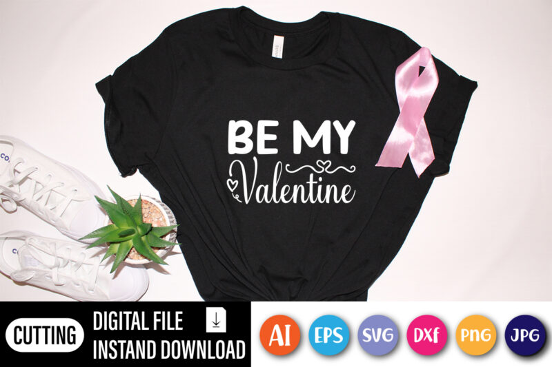 Be my valentine shirt, cute heart, heart element for print template