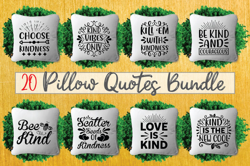 Pillow Quotes Bundle
