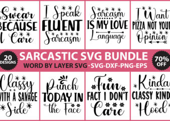 Sarcastic SVG Bundle,Sarcasm Svg Bundle, Sarcastic Bundle Svg t shirt template vector