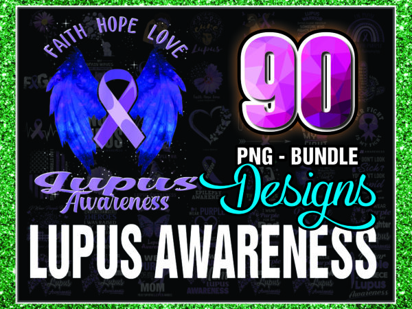 Bundle 90 lupus awareness png, lupus digital png, warrio lupus awareness png, in may we wear purple png, digital download 1014919035 t shirt template
