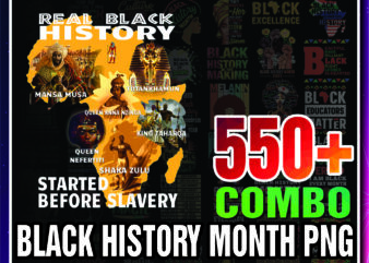 1 Combo 550+ PNG Bundle, Black History Month png, Black Pride png, African American png, Afro Women png, Sublimation Black History, Digital Download CB1007303136