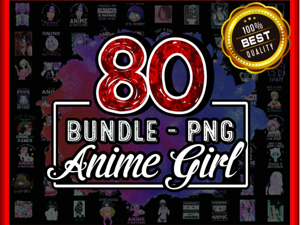 1 bundle 80 anime girl png, just a girl who loves anime and ramen png, png anime girl hentai, digital file, instant download 907120340