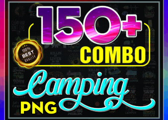 1 Combo 150+ Camping Png, Happy Camper, I Hate People Bigfoot Camping png, Mountain png, Nature png, Png Printable, Digital Download 928836400