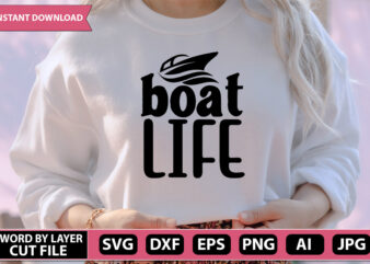 boat life SVG Vector for t-shirt