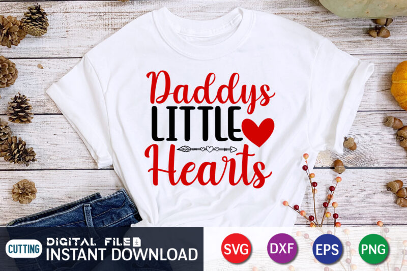 Daddy’s Little Heart T Shirt, Happy Valentine Shirt print template, Heart sign vector, cute Heart vector, typography design for 14 February