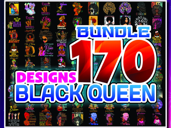 1 combo 170 file black queen bundle png, afro woman clipart, black girl magic, birthday, afro lady, black melanin, digital downloads 979478117