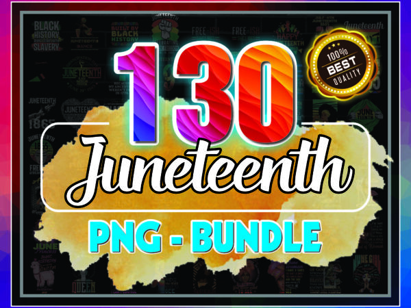 1 bundle 130 juneteenth png, black queen png, happy juneteenth 1865, june girl, black history freedom day png, black history month pride 2022 983801706