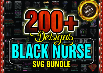 1 Combo 200+ File Black Nurse Png Bundle, Black Nurse,Dope Black Nurse, Black Nurse Magic, Black Live Matters,Gift For Nurses,Digital Download 990387243